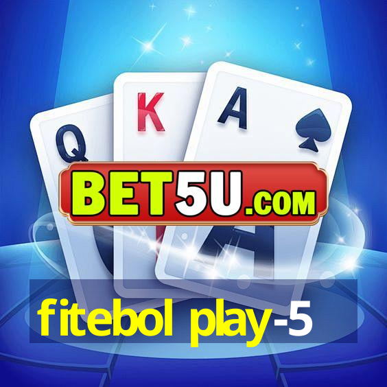 fitebol play